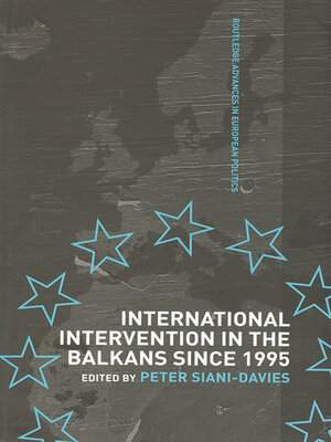 cover image of International Intervention in the Balkans since 1995
